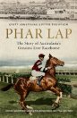 Phar Lap: The Story of Australia's Greatest Ever Racehorse  *Limited Availability*